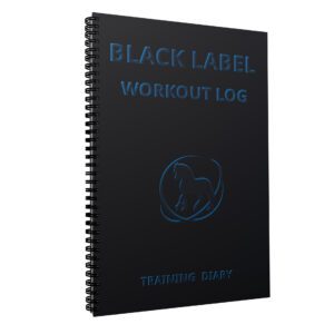 Black Label Workout Log